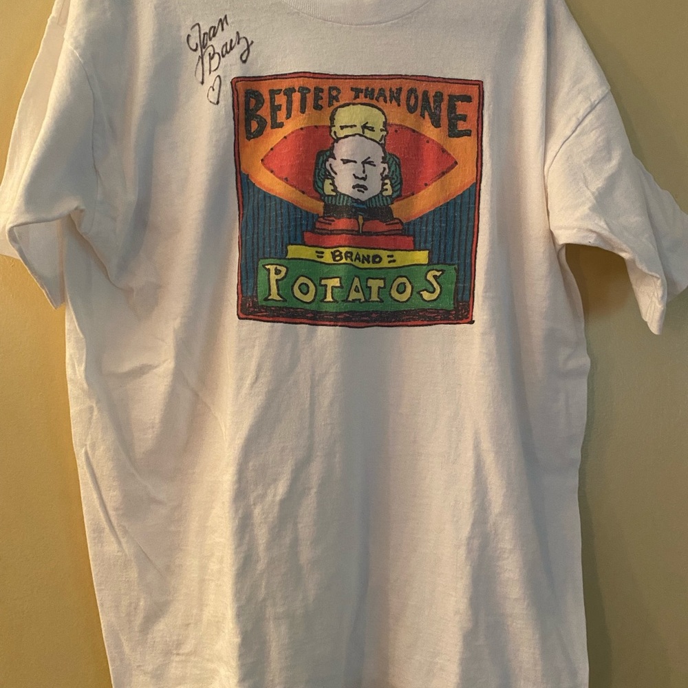 Signed Joan Baez T-Shirt Better Than One Brand Potato’s Sz Xl
